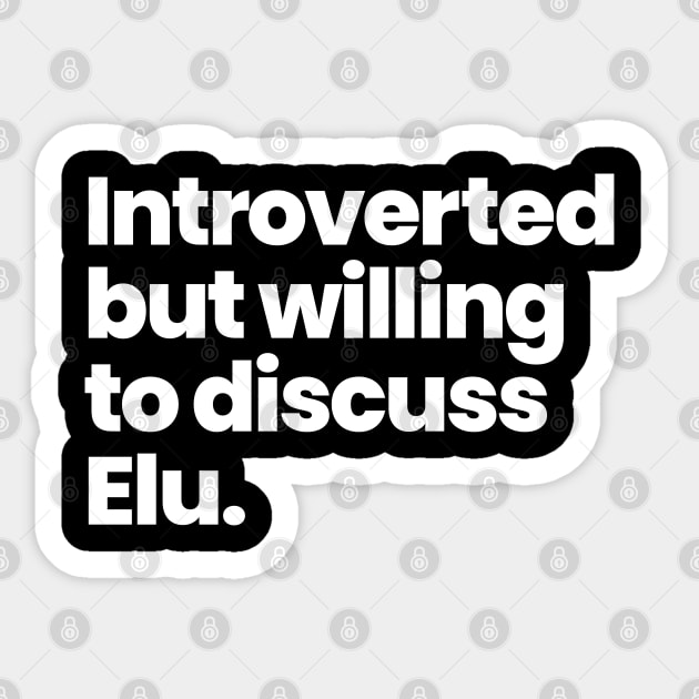 Introverted but willing to discuss Elu - SKAM France Sticker by viking_elf